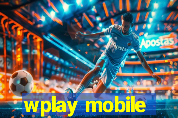 wplay mobile